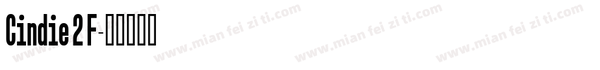 Cindie 2 F字体转换